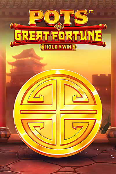 Pots Of Great Fortune - Hold & Win