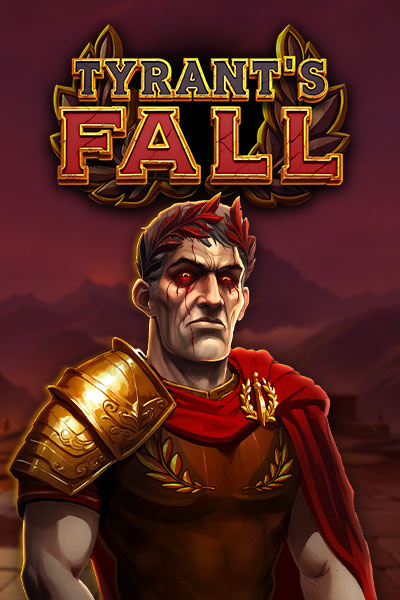 Tyrants Fall