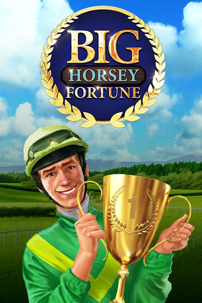 Big Horsey Fortune