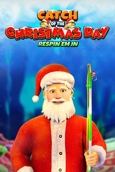 Catch of the Christmas Day Respin 'Em In