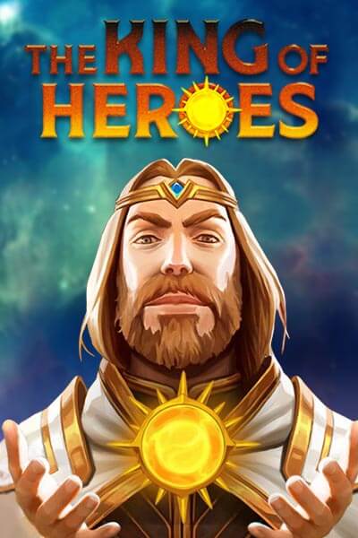 The King of Heroes