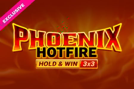 Phoenix Hotfire Hold & Win