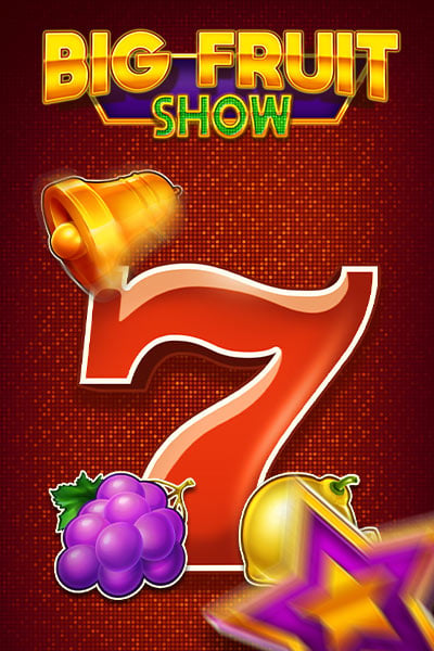 Big Show Fruit